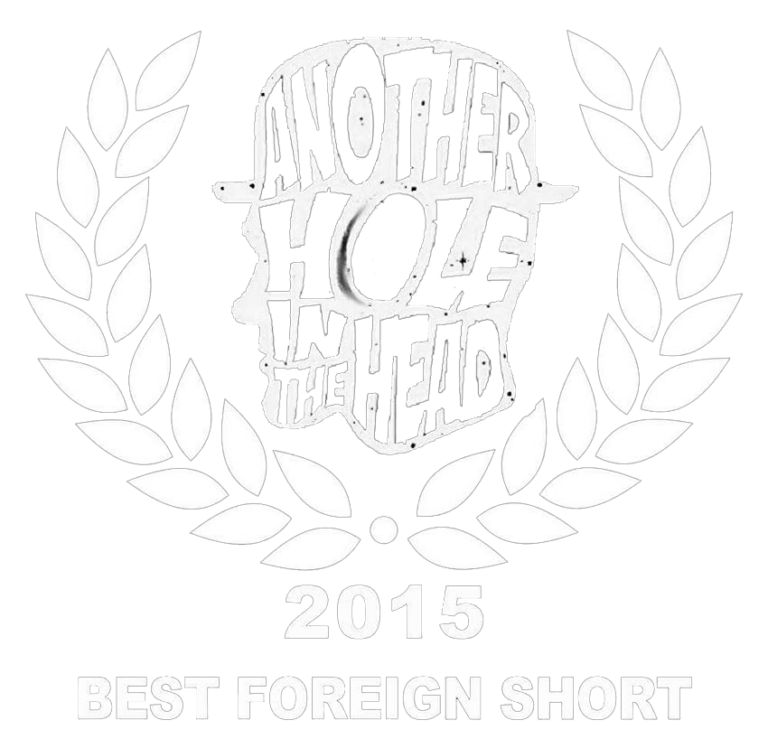 Best Foreign Short - Another Hole in the Head 2015